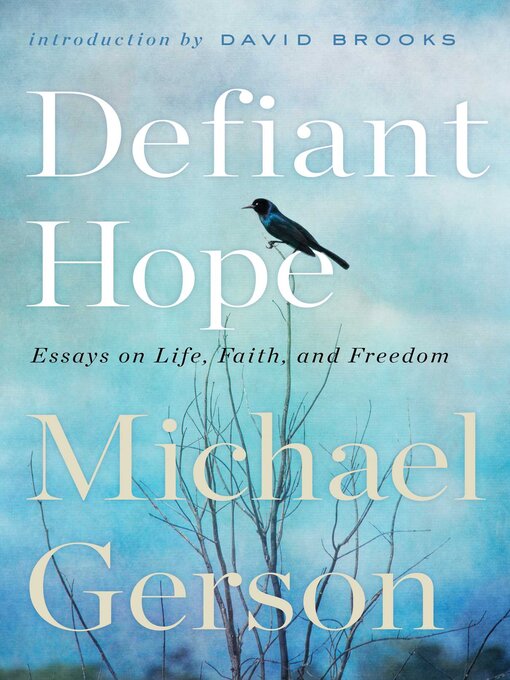 Title details for Defiant Hope by Michael Gerson - Available